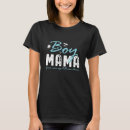 Pesquisar por mãe de menino camisetas Dia de as mães