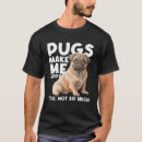 Pesquisar por pug feliz camisetas Filhotes