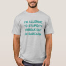 Pesquisar por alérgico camisetas Estupidez