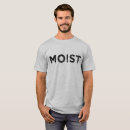 Pesquisar por húmido camisetas Engraçado