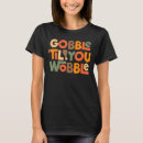Pesquisar por wobble camisetas Goble