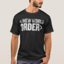 Pesquisar por nova ordem mundial camisetas Agora