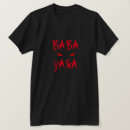 Pesquisar por baba yaga camisetas Escavação