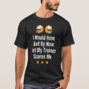 Pesquisar por treinador camisetas Exercício