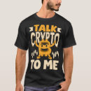 Pesquisar por mining camisetas Criptomoeda
