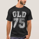 Pesquisar por 75 anos velho camisetas Design
