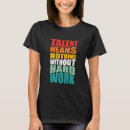 Pesquisar por talentos camisetas Para ela