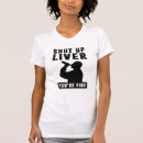 Pesquisar por do fígado camisetas Humor