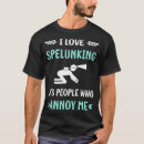 Pesquisar por spelunker camisetas Cavadora