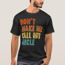 Pesquisar por tio da sobrinha camisetas Engraçado