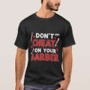 Pesquisar por para o cabeleireiro camisetas Qualquer pessoa