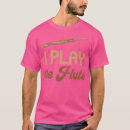 Pesquisar por flautista camisetas Instrumento musical