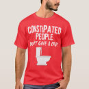 Pesquisar por constipação camisetas Constipated