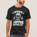 Pesquisar por café pug camisetas Todos