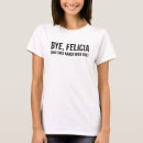 Pesquisar por felicia camisetas Humor