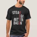 Pesquisar por steak camisetas Keto