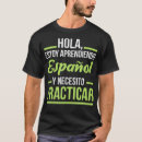 Pesquisar por estudante espanhol camisetas Idioma