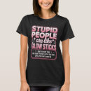 Pesquisar por estupido camisetas Para ela