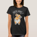 Pesquisar por bumbum do corgi camisetas Corgis
