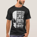 Pesquisar por vida inteligente camisetas Para