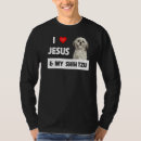 Pesquisar por eu amo meu shih tzu camisetas Jesus