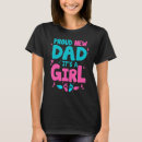 Pesquisar por novo papai orgulhoso camisetas Menina