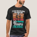 Pesquisar por 51 anos aniversário camisetas Humor