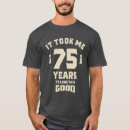 Pesquisar por um aniversário de 75 anos camisetas Para todos