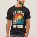 Pesquisar por de usher camisetas Aposentado