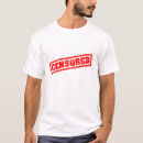 Pesquisar por censurada t camisetas Censurado
