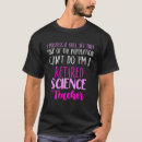 Pesquisar por professor de ciências aposentado camisetas Aposentadoria