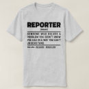 Pesquisar por repórteres camisetas Jornalista