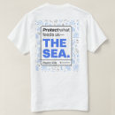 Pesquisar por arte ambiental camisetas Conservação dos oceanos