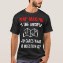 Pesquisar por cartografia camisetas Geográfico