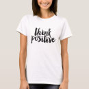 Pesquisar por pense o positivo camisetas Inspirado