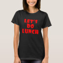 Pesquisar por almoçar camisetas Almoço