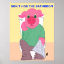 Pesquisar por sinal do banheiro pósteres Humor de banheiro