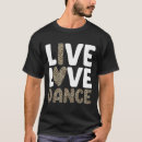 Pesquisar por dança camisetas Dancetera