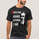 Pesquisar por niilismo camisetas Filosofia