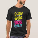 Pesquisar por nascer nos anos 90 camisetas 80