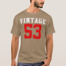 Pesquisar por nascer em 1953 camisetas Aniversário