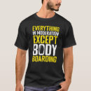 Pesquisar por bodyboarder camisetas Praia
