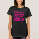Pesquisar por funny writer camisetas Mais agradável