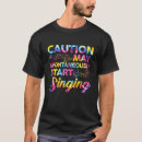 Pesquisar por cantando camisetas Engraçado