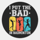 Pesquisar por o badminton adesivos Engraçado