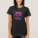 Pesquisar por nome teresa camisetas Engraçado