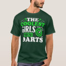 Pesquisar por as meninas as mais frescas camisetas Dardos