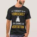 Pesquisar por budista camisetas Meditação