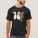 Pesquisar por um aniversário de 30 anos camisetas Design