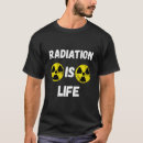 Pesquisar por radiação camisetas Vida
